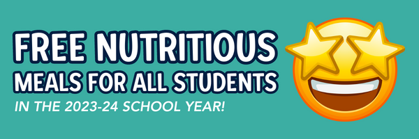 Free Nutritious Meals for All Students